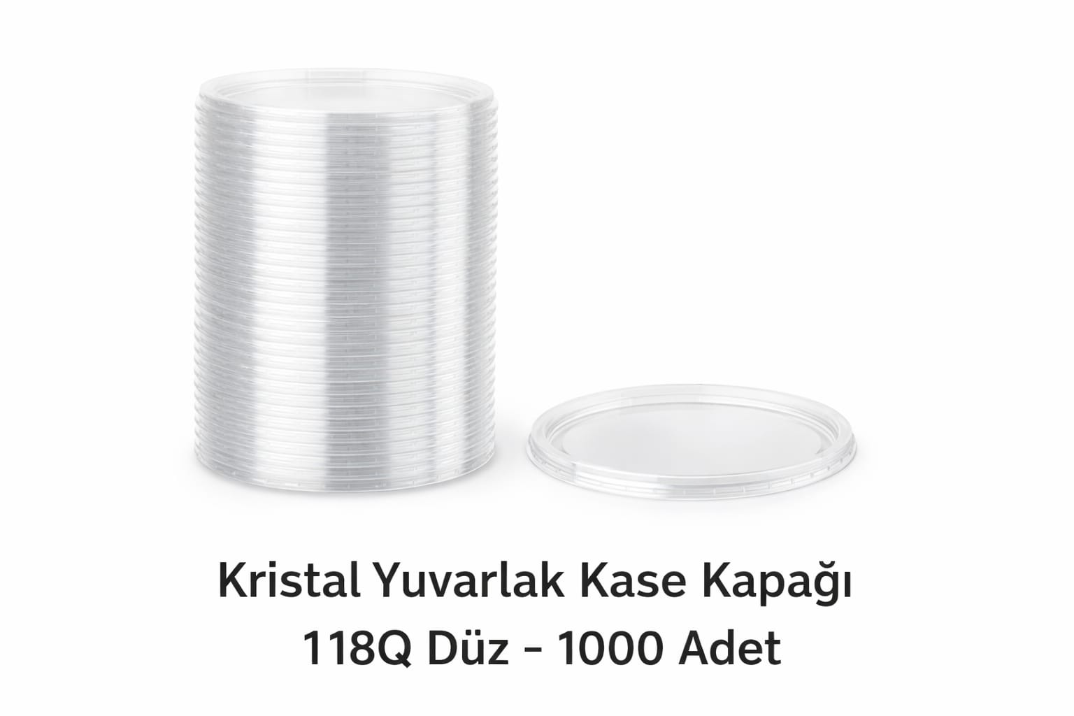 KRİSTAL YUVARLAK KASE KAPAĞI 118Ø DÜZ 1000 ADET